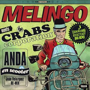 Anda en Scooter (feat. Crabs Corporation & Juan Velázquez)