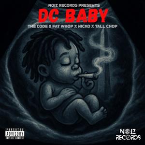 D.C Baby (feat. Fat Whop, Tall Chop & Nicko) (Explicit)