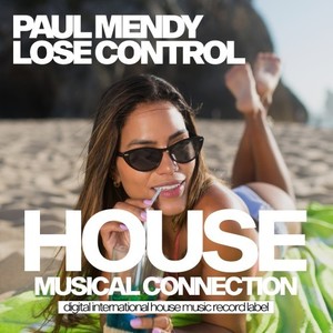 Lose Control (Original Mix)