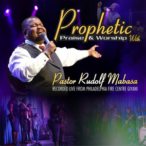 Prophetic Praise and Worship