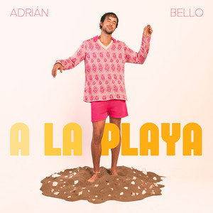 A La Playa