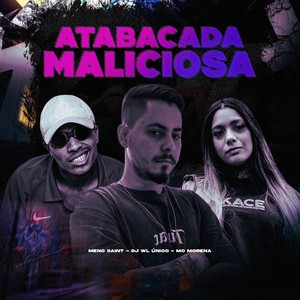 ATABACADA MALICIOSA (Explicit)