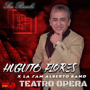 Sin Rumbo (En Vivo en el Teatro Opera)