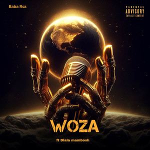 Woza (Explicit)