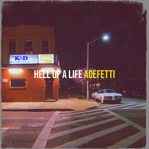 Hell of a Life (Explicit)