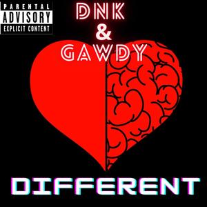 Different (feat. Gawdy) [Explicit]