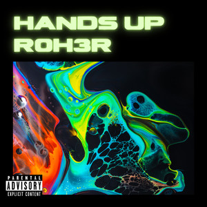 Hands Up (Explicit)