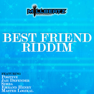 Best Friend Riddim