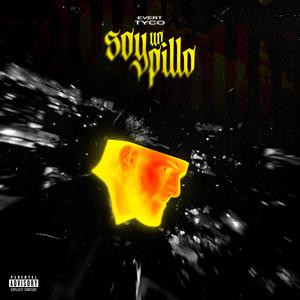 SOY UN PILLO (feat. Afromix|Explicit)