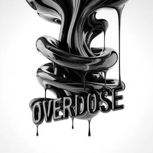 OVERDOSE