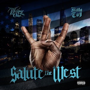 Salute the West (Explicit)