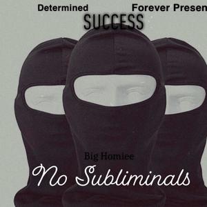 No Subliminals (Explicit)