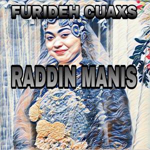 RADDIN MANIS