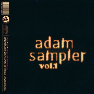 ADAM SAMPLER, VOL.1