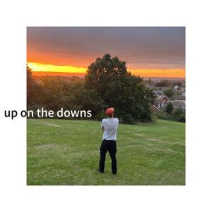 Up On The Downs (Explicit)