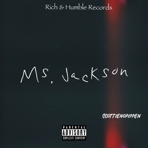 Ms.Jackson (Explicit)