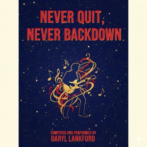 NEVER QUIT, NEVER BACKDOWN (Demo)