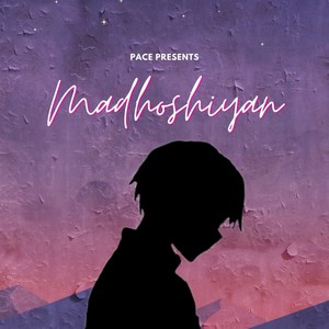 Madhoshiyan (Original)