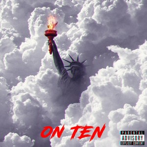 On Ten (Explicit)