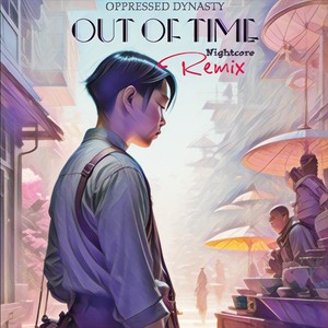 Out Of Time Nightcore (Remix)