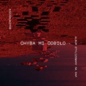 Chyba mi odbiło (Explicit)