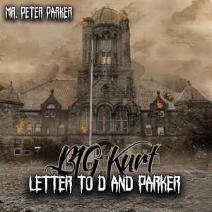 Letter To D And Parker (Explicit)