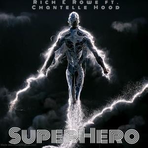 Superhero (feat. CHANTELLE HOOD)