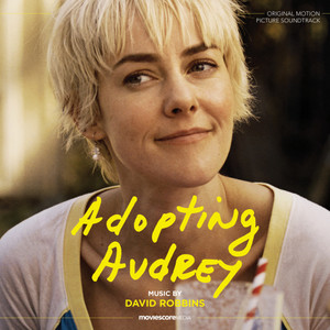 Adopting Audrey (Original Motion Picture Soundtrack)