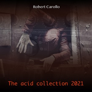 The Acid Collection 2021