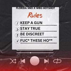 Rules (feat. WBG Hotshot) [Explicit]