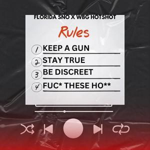 Rules (feat. WBG Hotshot) (Explicit)