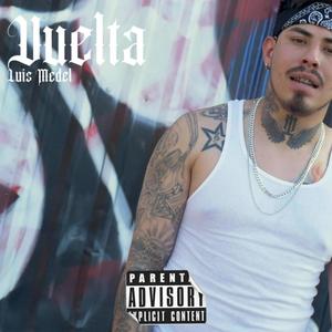 De Vuelta (Explicit)