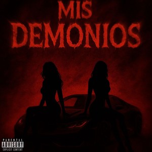 MIS DEMONIOS (Explicit)