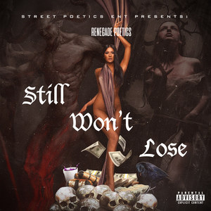 Still Won't Lose (Explicit)