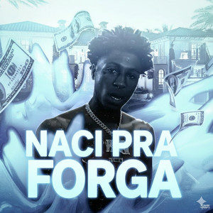 NACI PRA FORGA (Explicit)