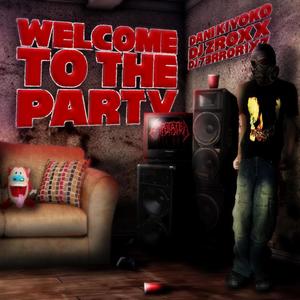 Welcome To The Party (Explicit)