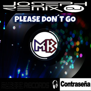 Please Don't Go (Trance Radio Version|纯音乐)