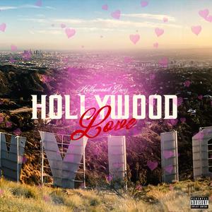 Hollywood Love (Explicit)