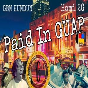 Paid In Guap: The Prequel (Explicit)