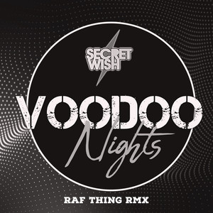Voodoo Nights (Raf Thing Remix)