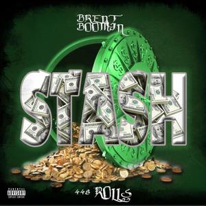 Stash (feat. 448 Rolls) [Explicit]