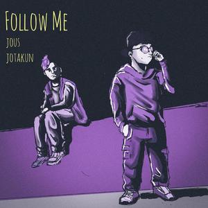 Follow me (Explicit)