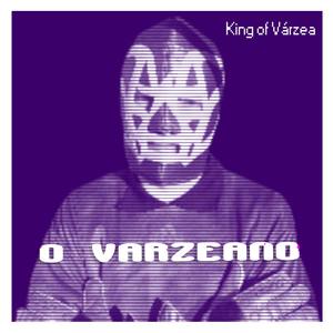 King of Várzea