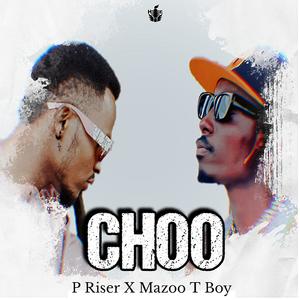 Choo (feat. Mazoo T Boy)