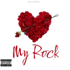 My rock (Explicit)