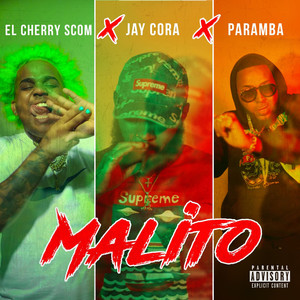 Malito (Explicit)