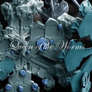 Queen of the Worms Christmas Album!