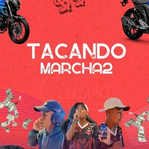 TACANDO MARCHA2 (Explicit)