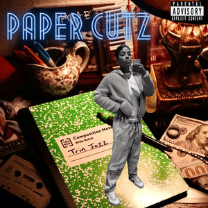 Paper Cutz (Explicit)