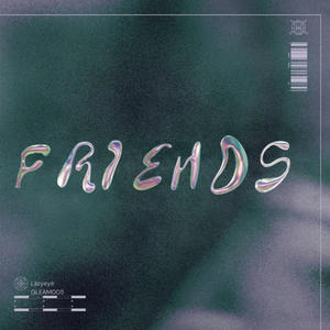 FRIENDS (Explicit)